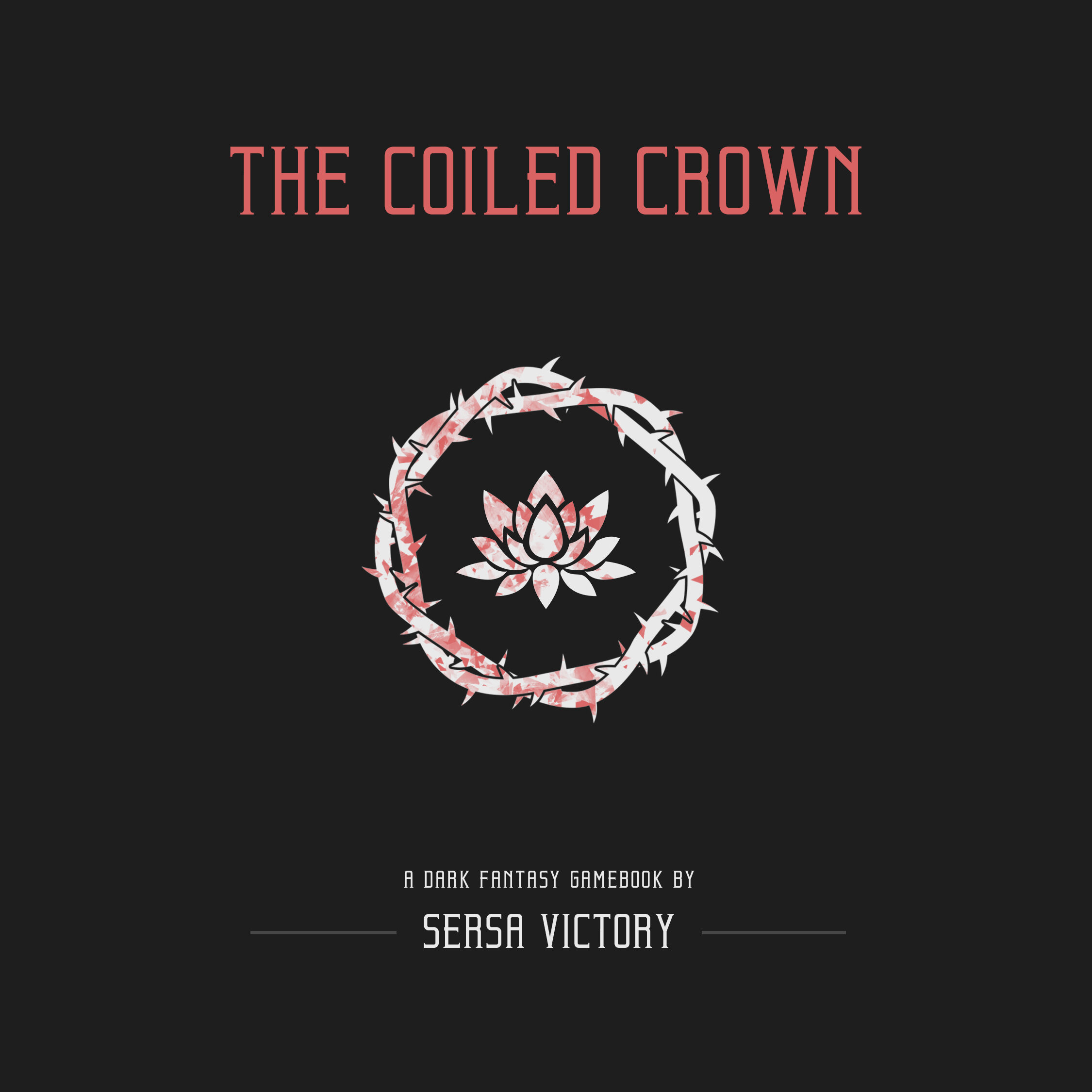 The Coiled Crown Cover